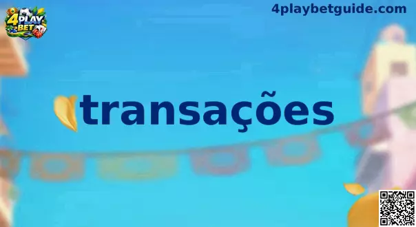 Transações seguras na 4play Bet