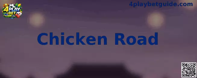 Chicken Road Gameplay